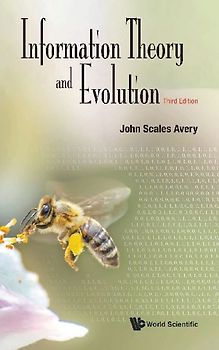 INFO THEORY & EVOLUTION (3RD ED)