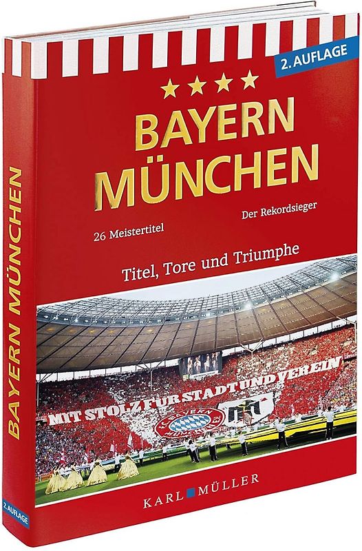 Bayern München - Titel, Tore und Triumphe