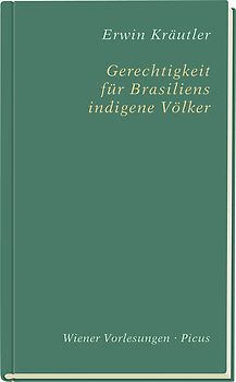 Gerechtigkeit für Brasiliens indigene Völker