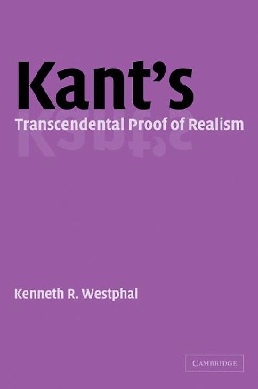 Kant's Transcendental Proof of Realism