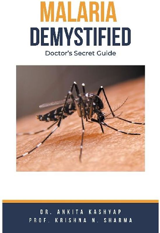 Malaria Demystified