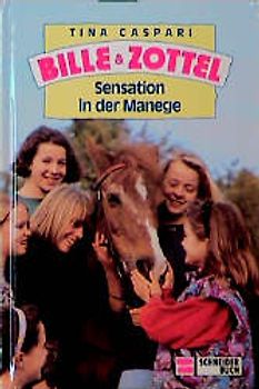 Bille und Zottel / Sensation in der Manege