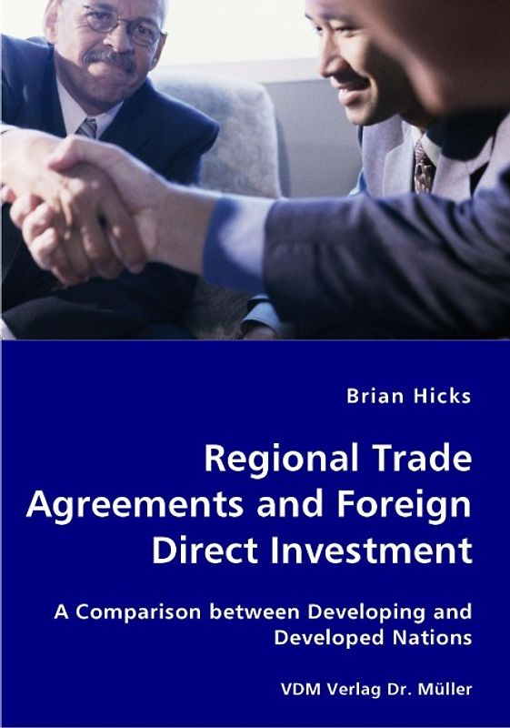 Regional Trade Agreements and Foreign Direct Investment