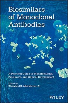 Biosimilars of Monoclonal Antibodies