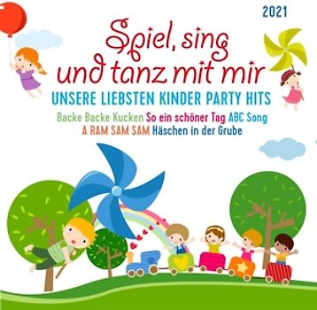 Spiel,Sing Und Tanz Mit Mir 2021 Unsere Liebsten