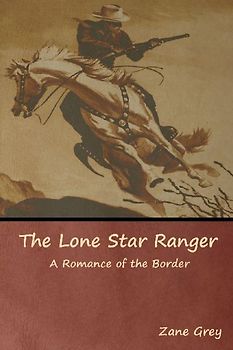 The Lone Star Ranger