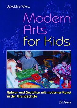 Modern Arts for Kids, Band 1