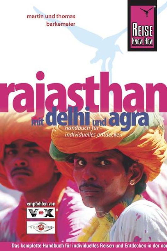 Rajasthan mit Delhi und Agra