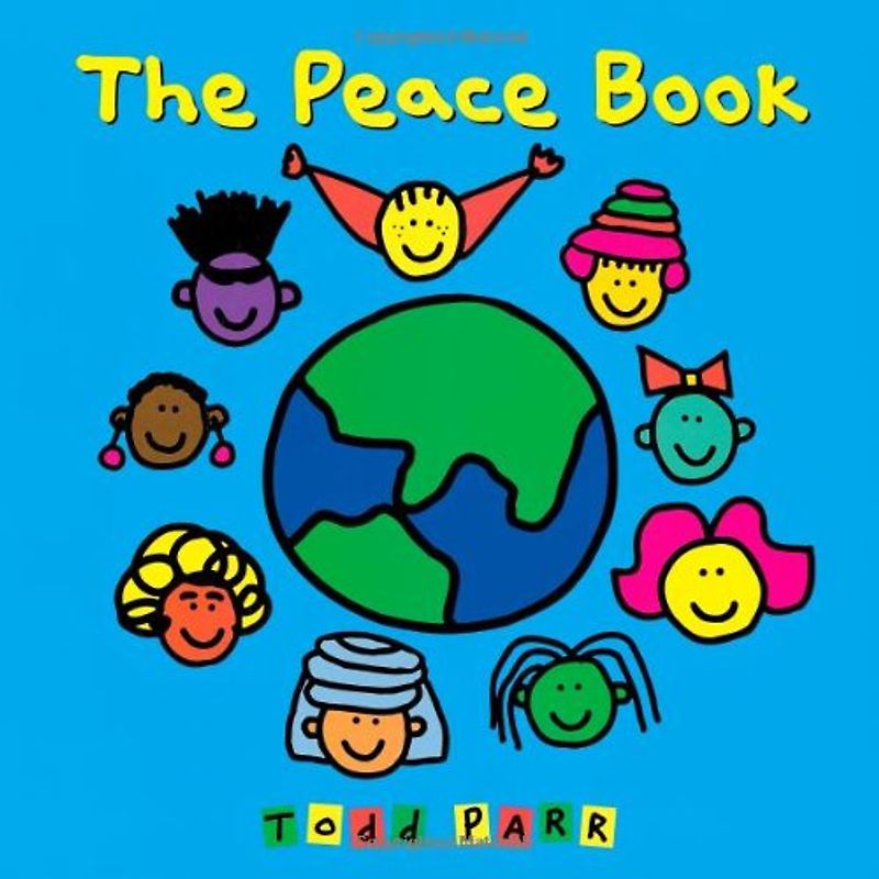 The Peace Book - Todd Parr