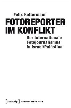 Fotoreporter im Konflikt