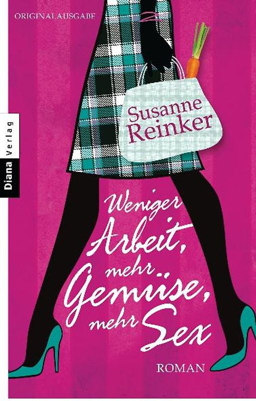 Weniger Arbeit, mehr Gemüse, mehr Sex