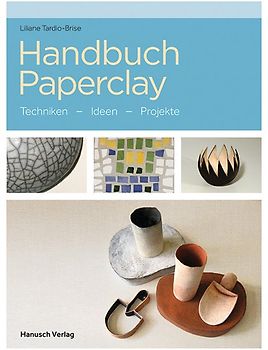 Handbuch Paperclay