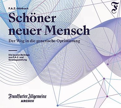 Schöner neuer Mensch