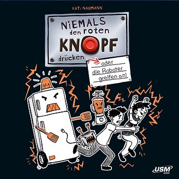 Niemals den roten Knopf drücken
