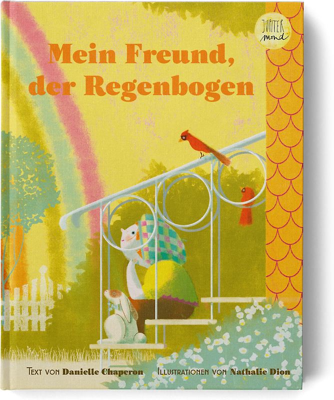 Mein Freund, der Regenbogen