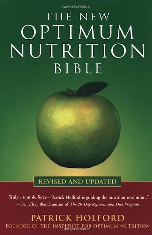 The New Optimum Nutrition Bible - Patrick Holford