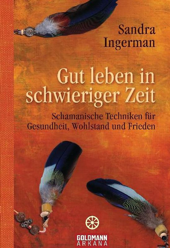 Gut leben in schwieriger Zeit