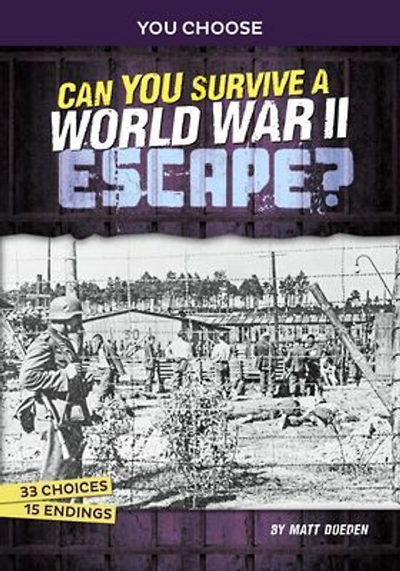 Can You Survive a World War II Escape?