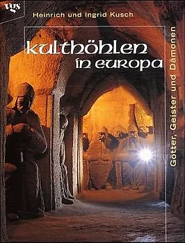 Kulthöhlen in Europa
