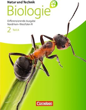 Natur und Technik - Biologie (Ausgabe 2011) - Realschule Nordrhein-Westfalen... / Band 2 - Teil A - Schülerbuch
