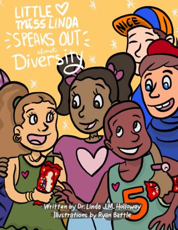 Little Miss Linda Speaks Out About Diversity (The Little Miss Linda Series)