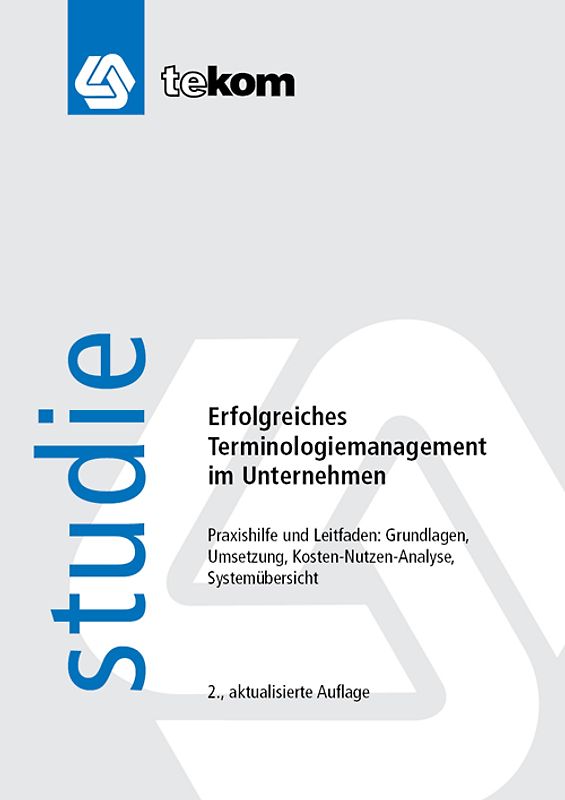 Erfolgreiches Terminologiemanagement im Unternehmen