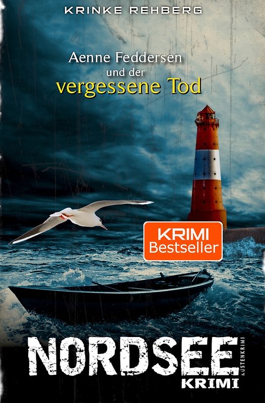 NORDSEEKRIMI - Aenne Feddersen und der vergessene Tod: Küstenkrimi