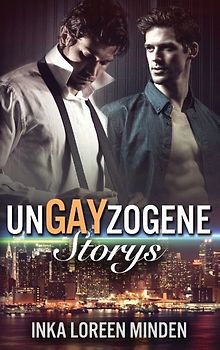 unGAYzogene Storys