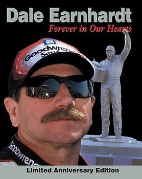 Dale Earnhardt: Forever in Our Hearts