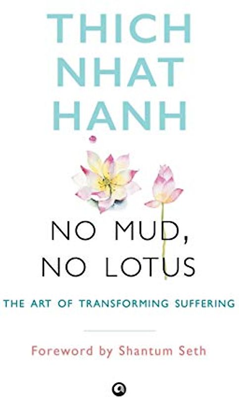 No Mud, No Lotus