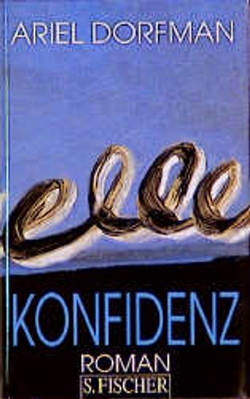 Konfidenz. Roman