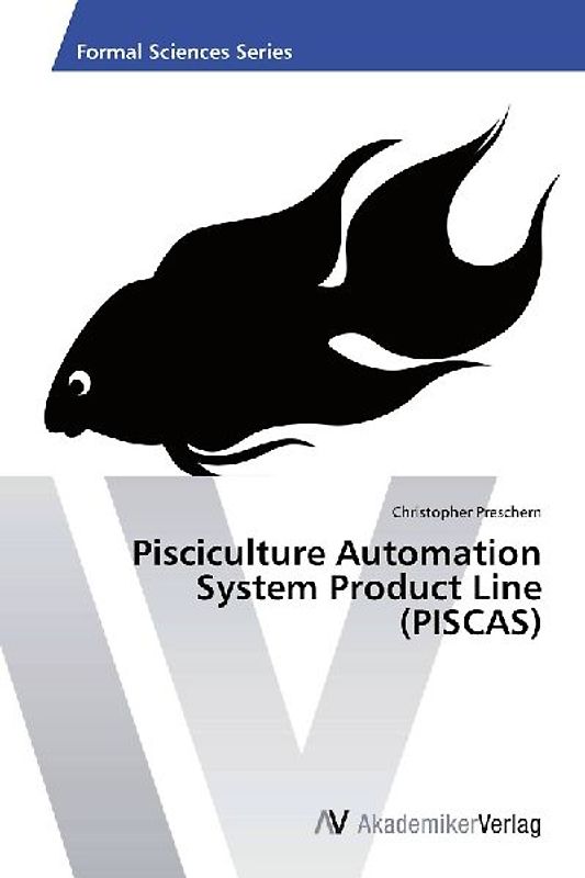 Pisciculture Automation System Product Line (PISCAS)