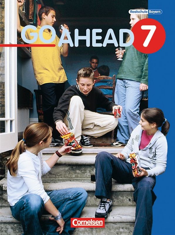 Go Ahead - Ausgabe für die sechsstufige Realschule in Bayern / 7. Jahrgangsstufe - Schülerbuch
