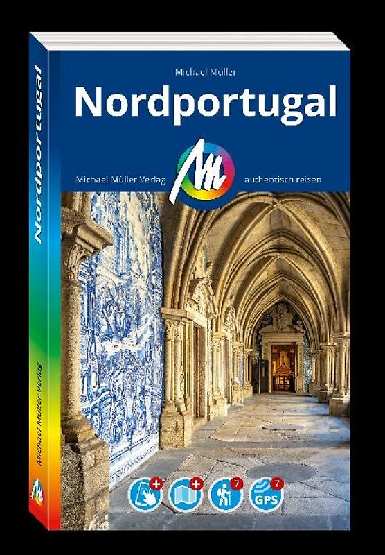 MICHAEL MÜLLER REISEFÜHRER Nordportugal
