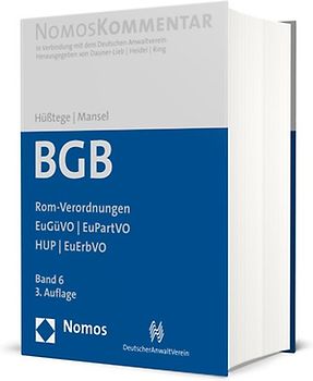 Bürgerliches Gesetzbuch: Rom-Verordnungen - EuGüVO - EuPartVO - HUP - EuErbVO