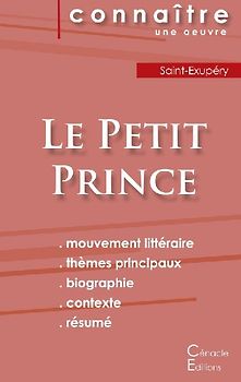 Fiche de lecture Le Petit Prince de Antoine de Saint-Exupéry (Analyse littéraire de référence et résumé complet)