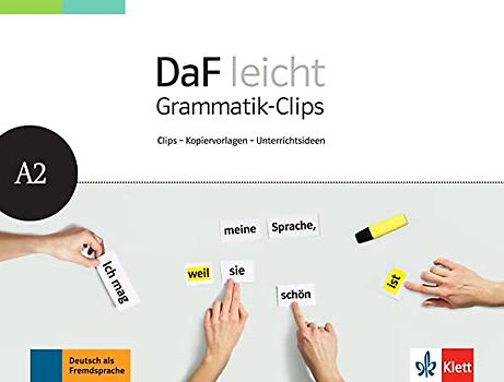 DaF leicht A2: Deutsch als Fremdsprache für Erwachsene. Heft mit Grammatik-Clips - Kopiervorlagen und Unterrichtsideen (DaF leicht: Deutsch als Fremdsprache für Erwachsene)