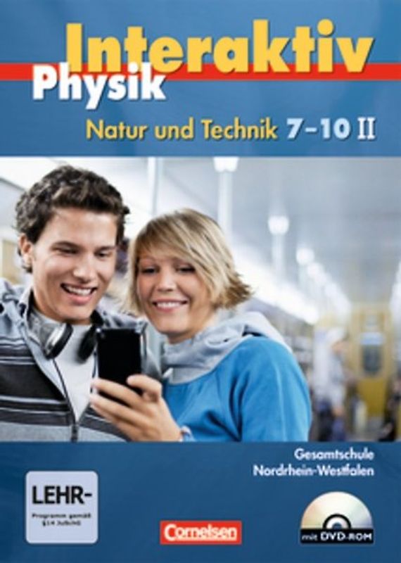 Physik interaktiv - Gesamtschule Nordrhein-Westfalen / Band 7-10, Teil 2 - Schülerbuch mit DVD-ROM
