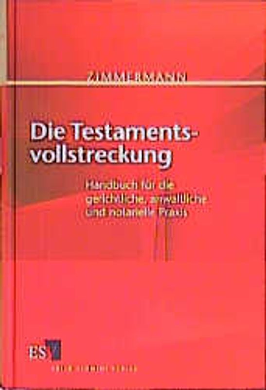 Die Testamentsvollstreckung