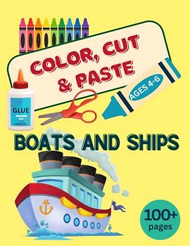 Cut and Paste for Kids Ages 4-6, Workbook for Kids, Scissors Skills Color and Cut Out and Glue: Preschool Workbook, Cut and Paste Activity Book for Toddlers