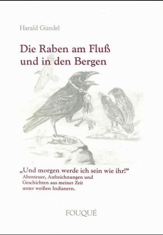 Die Raben am Fluss und in den Bergen