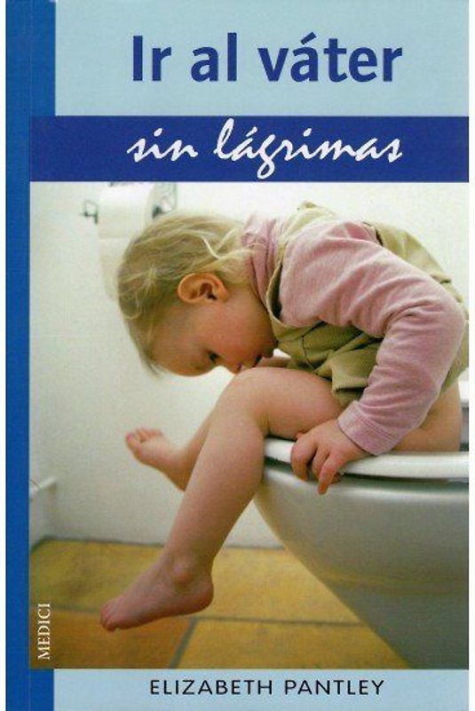 Ir al váter sin lágrimas