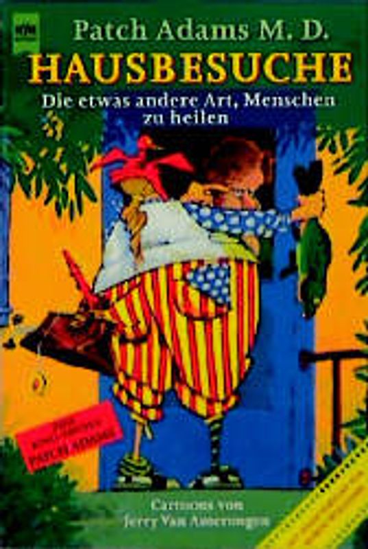 Hausbesuche. Die etwas andere Art, Menschen zu heilen