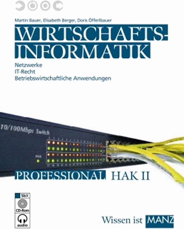 Wirtschaftsinformatik Bauer / HAK II mit SbX-CD