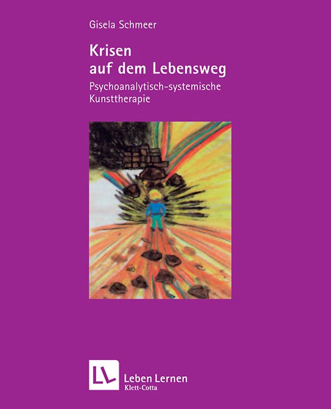 Krisen auf dem Lebensweg (Leben Lernen, Bd. 96)
