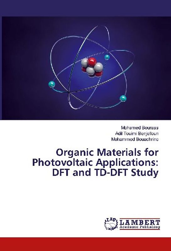 Organic Materials for Photovoltaic Applications: DFT and TD-DFT Study