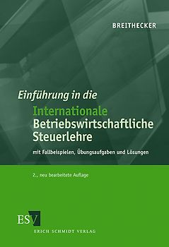 Einführung in die Internationale Betriebswirtschaftliche Steuerlehre