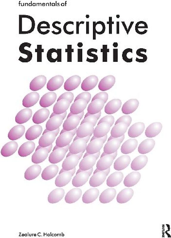 Fundamentals of Descriptive Statistics