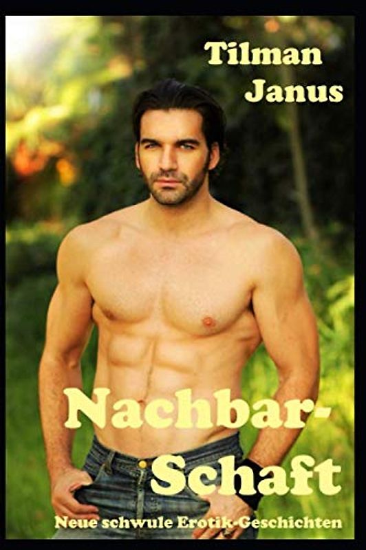 Nachbar-Schaft: Neue schwule Erotik-Geschichten