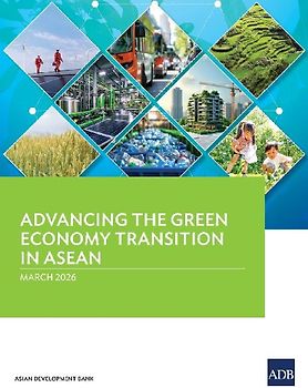 Advancing the Green Economy Transition in ASEAN